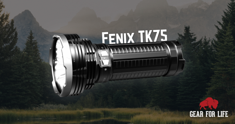 Fenix TK75 LED Flashlight